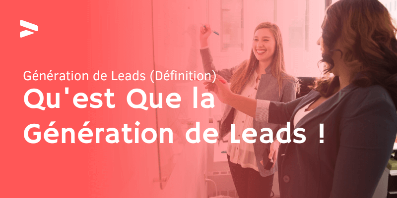 Génération de Leads définition